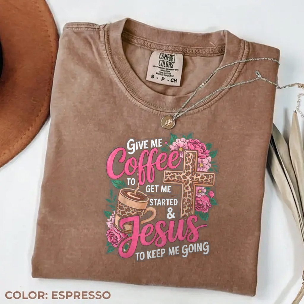 Give me coffee to get me started and Jesus to keep me going leopard cross Comfort Colors tee