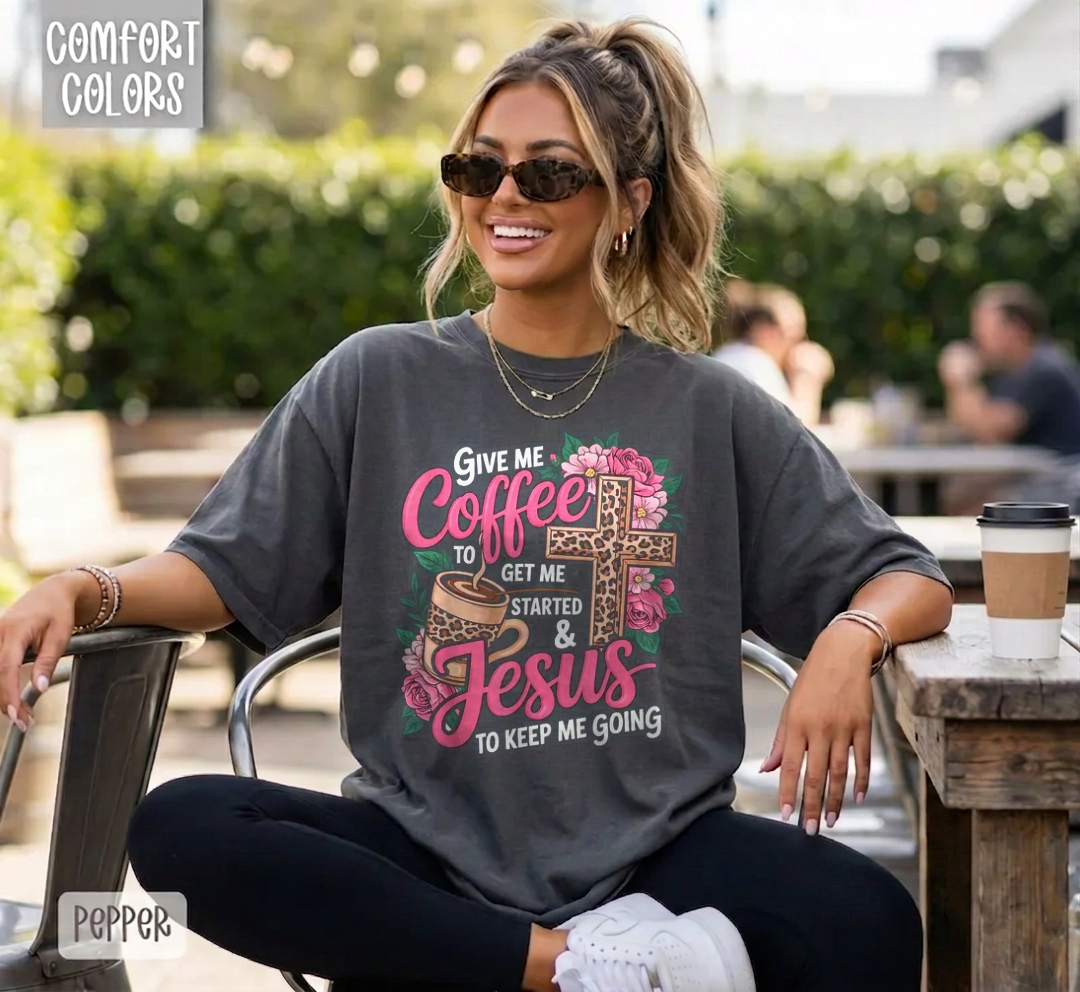 Give me coffee to get me started and Jesus to keep me going leopard cross Comfort Colors tee