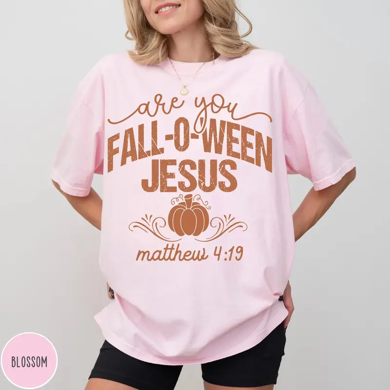 Are You Fall-O-Ween Jesus pumpkin Christian fall tee