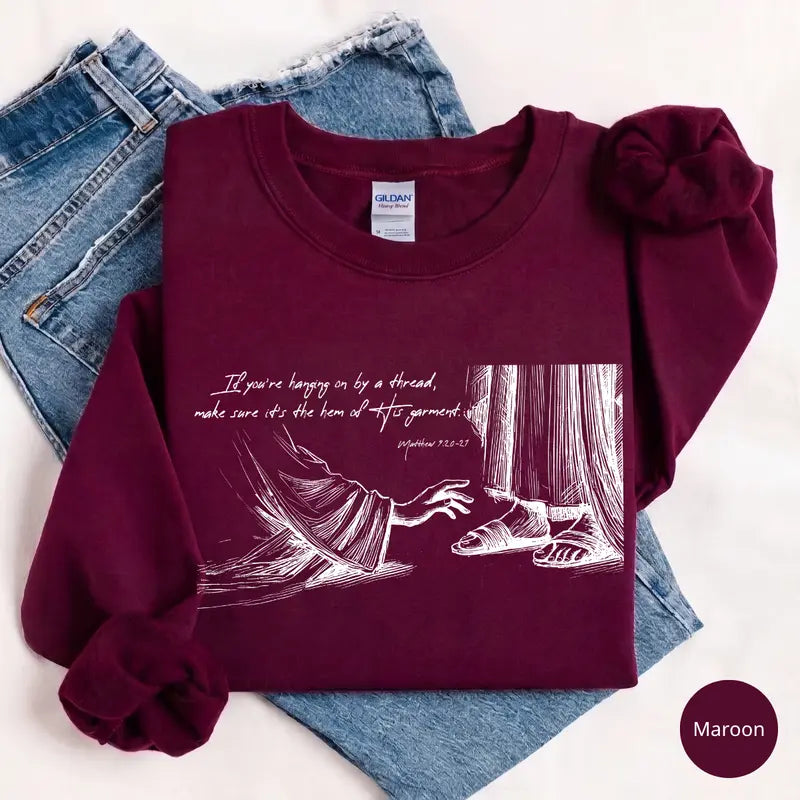 Hem of His garment Matthew 9 faith shirt