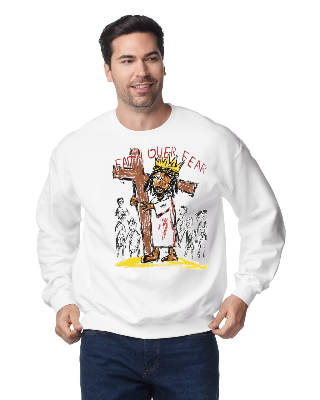Faith Over Fear white sweatshirt