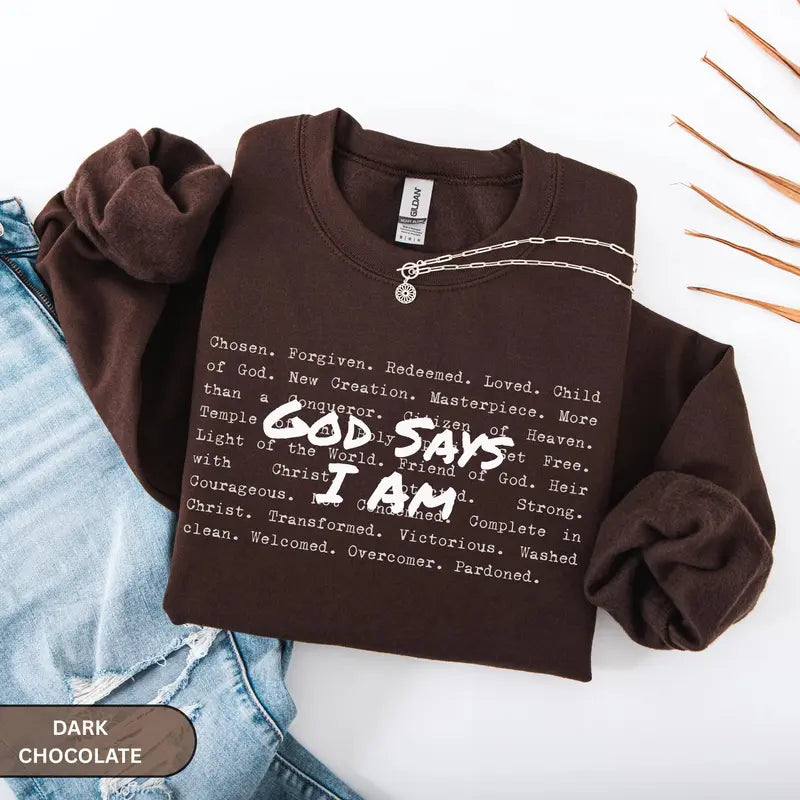 God Says I Am child of God faith apparel