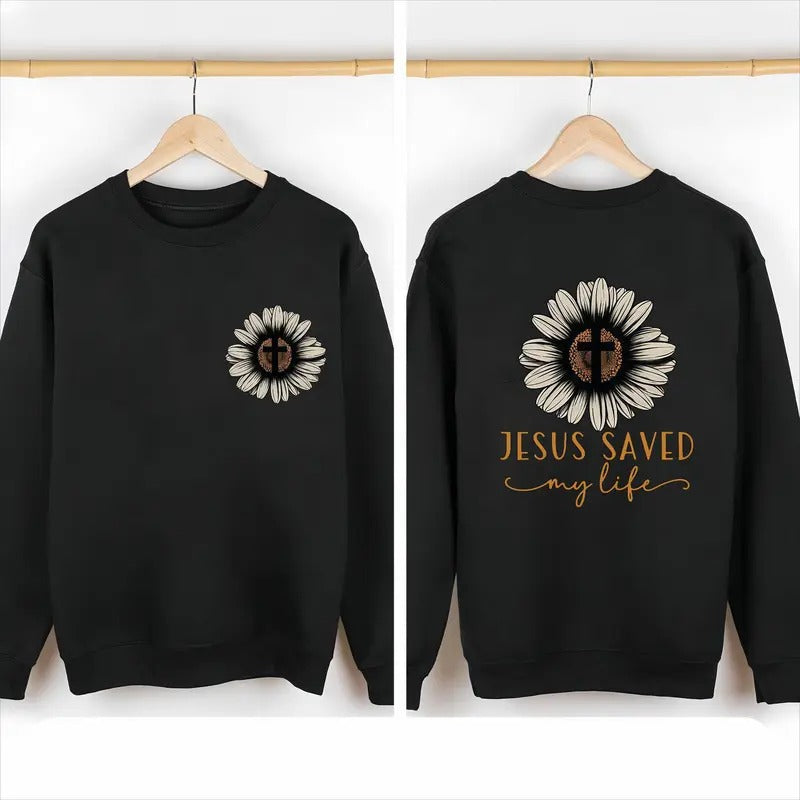 Jesus Saved My Life sunflower shirt