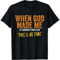 When God Made Me He Grinned black tee