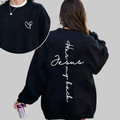 Jesus Has My Back crewneck sweatshirt, small heart cross on the chest and vertical script on the back
