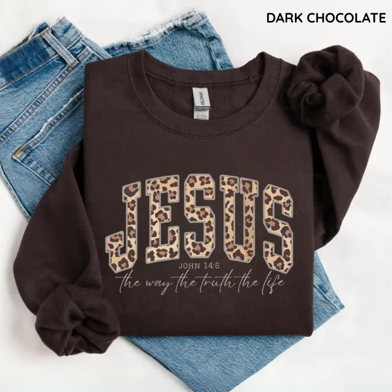 Jesus leopard cheetah print Christian sweatshirt, The Way The Truth The Life