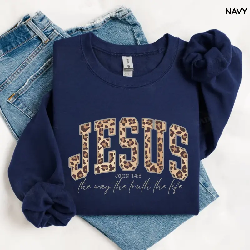 Jesus leopard cheetah print Christian sweatshirt, The Way The Truth The Life