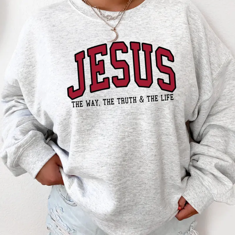 JESUS The Way The Truth and The Life varsity crewneck sweatshirt
