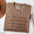 There Was Jesus boho Christian Comfort Colors tee