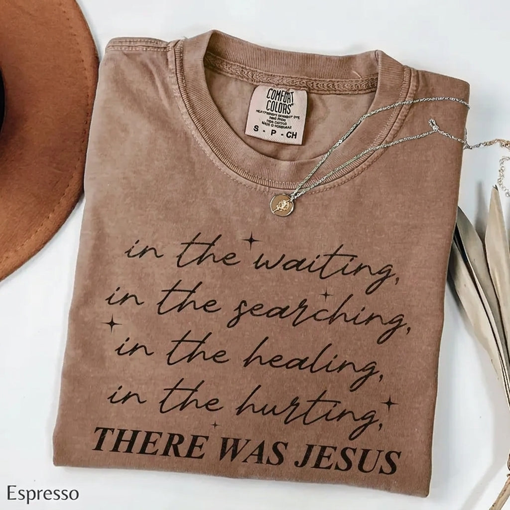 There Was Jesus boho Christian Comfort Colors tee