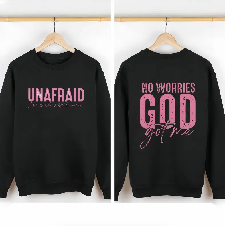 Unafraid I Know Who Holds Tomorrow front, No Worries God Got Me back Christian shirt