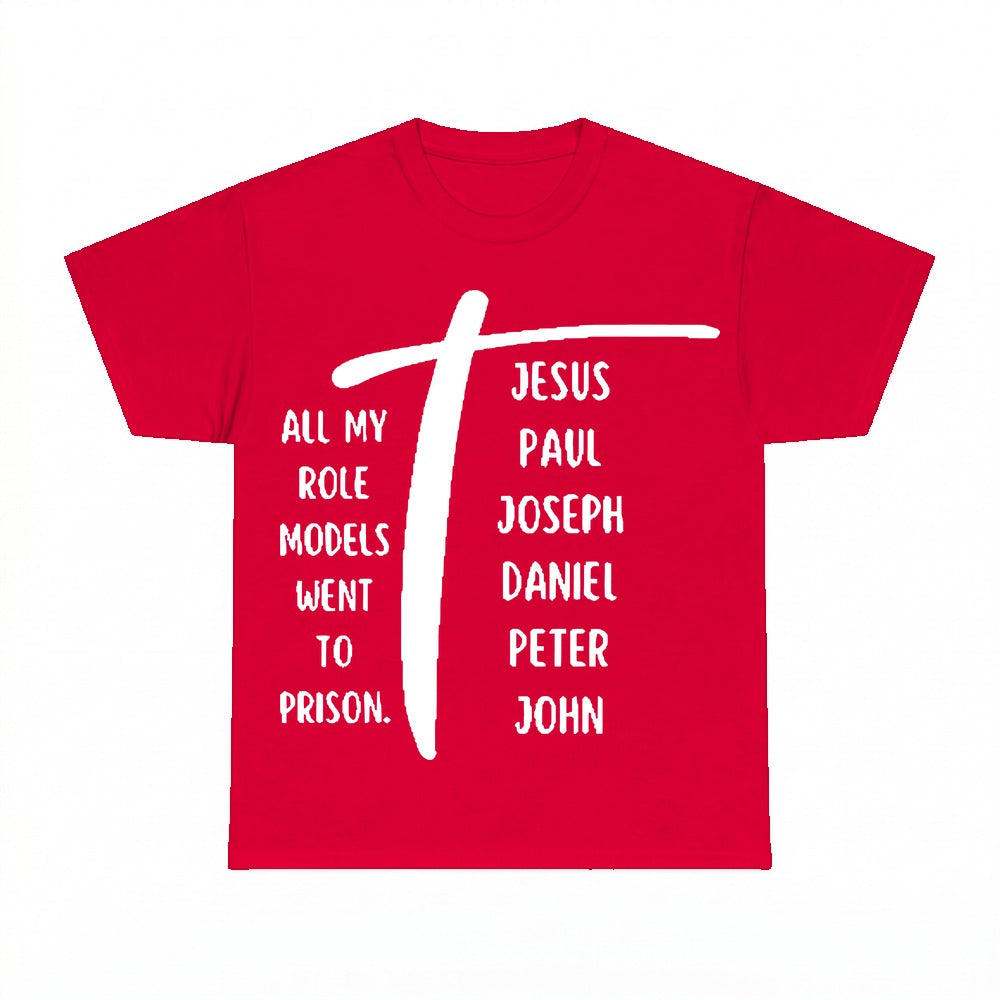 All My Role Models Went To Prison shirt - Red