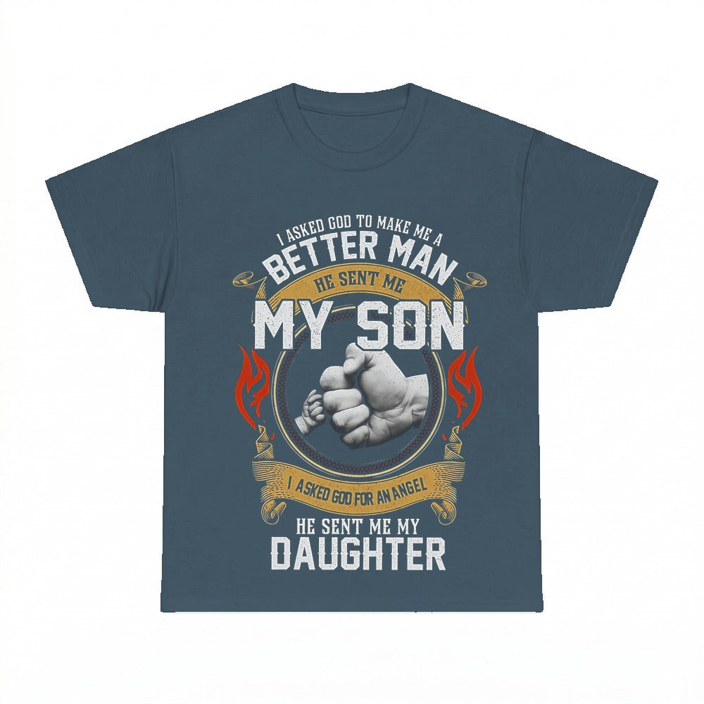 I Asked God To Make Me A Better Man shirt - Dark Heather