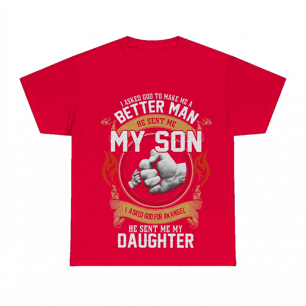 I Asked God To Make Me A Better Man shirt - Red