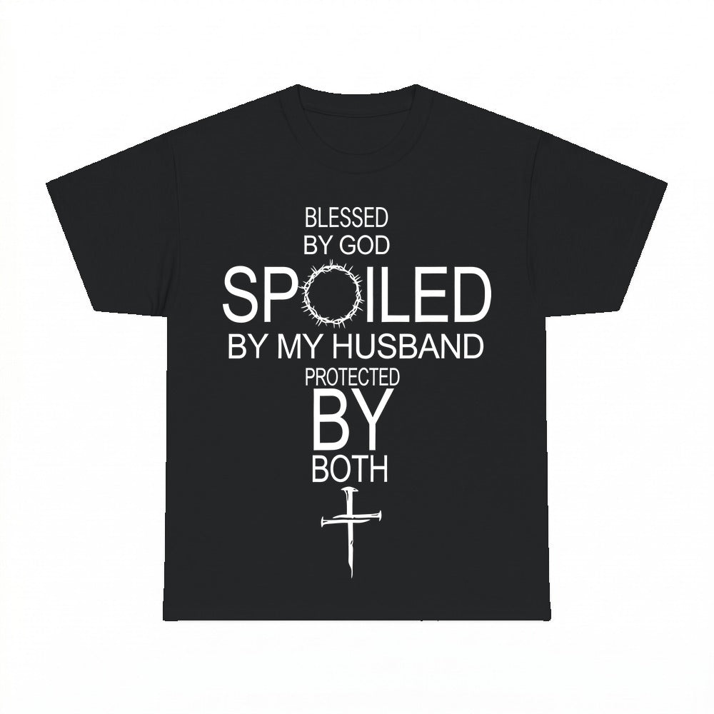 Blessed By God Spoiled By My Husband shirt - Black