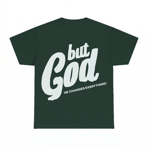 But God shirt - Forest Green