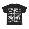 Jesus Dropped The Charges Christian shirt - Black