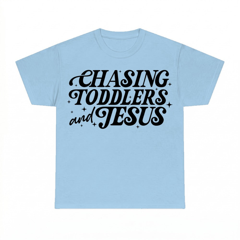 Chasing Jesus And Toddlers shirt - Light Blue
