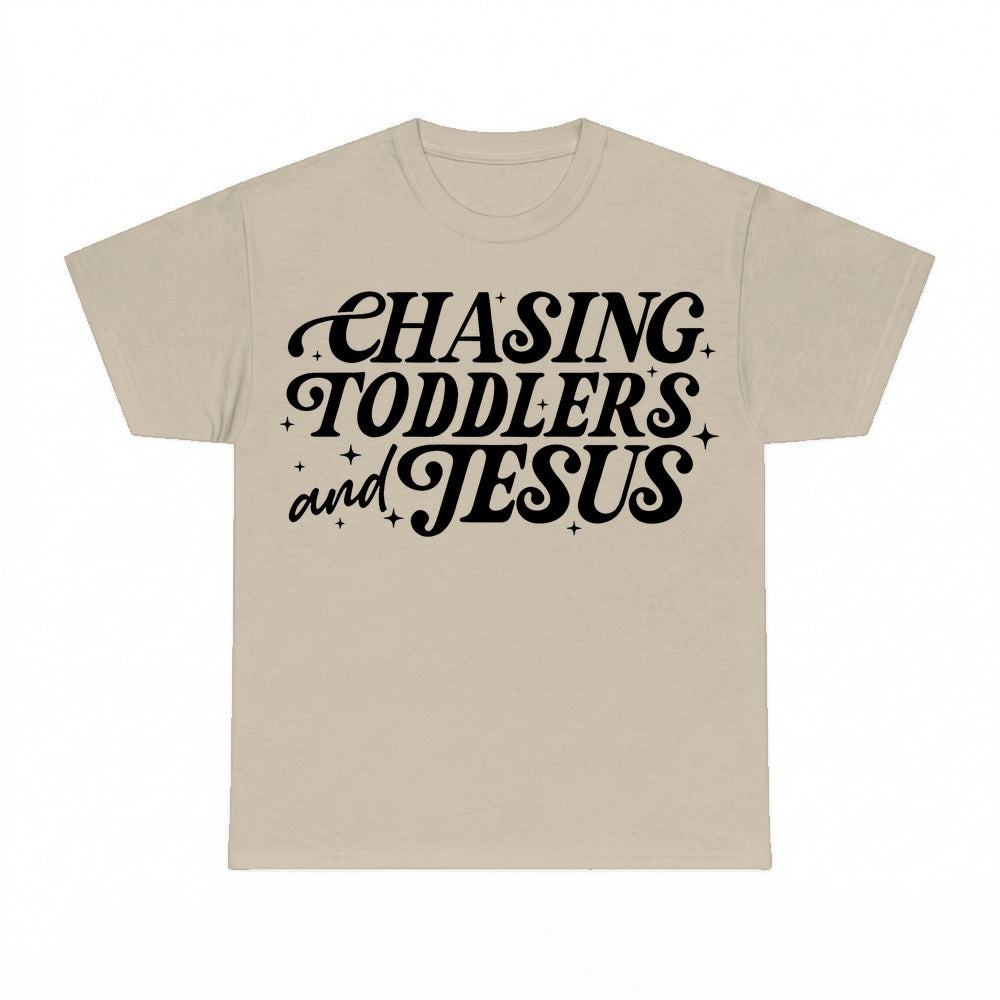 Chasing Jesus And Toddlers shirt - Sand