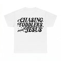 Chasing Jesus And Toddlers shirt - White