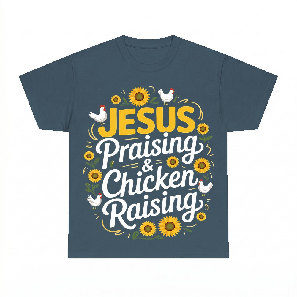Chicken Raising And Jesus Praising shirt - Dark Heather