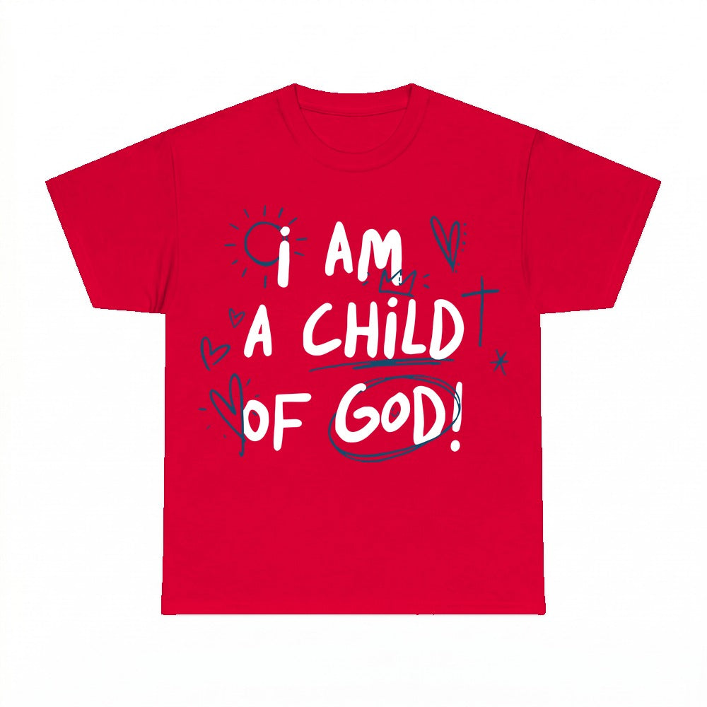 I Am A Child Of God Christian shirt - Red