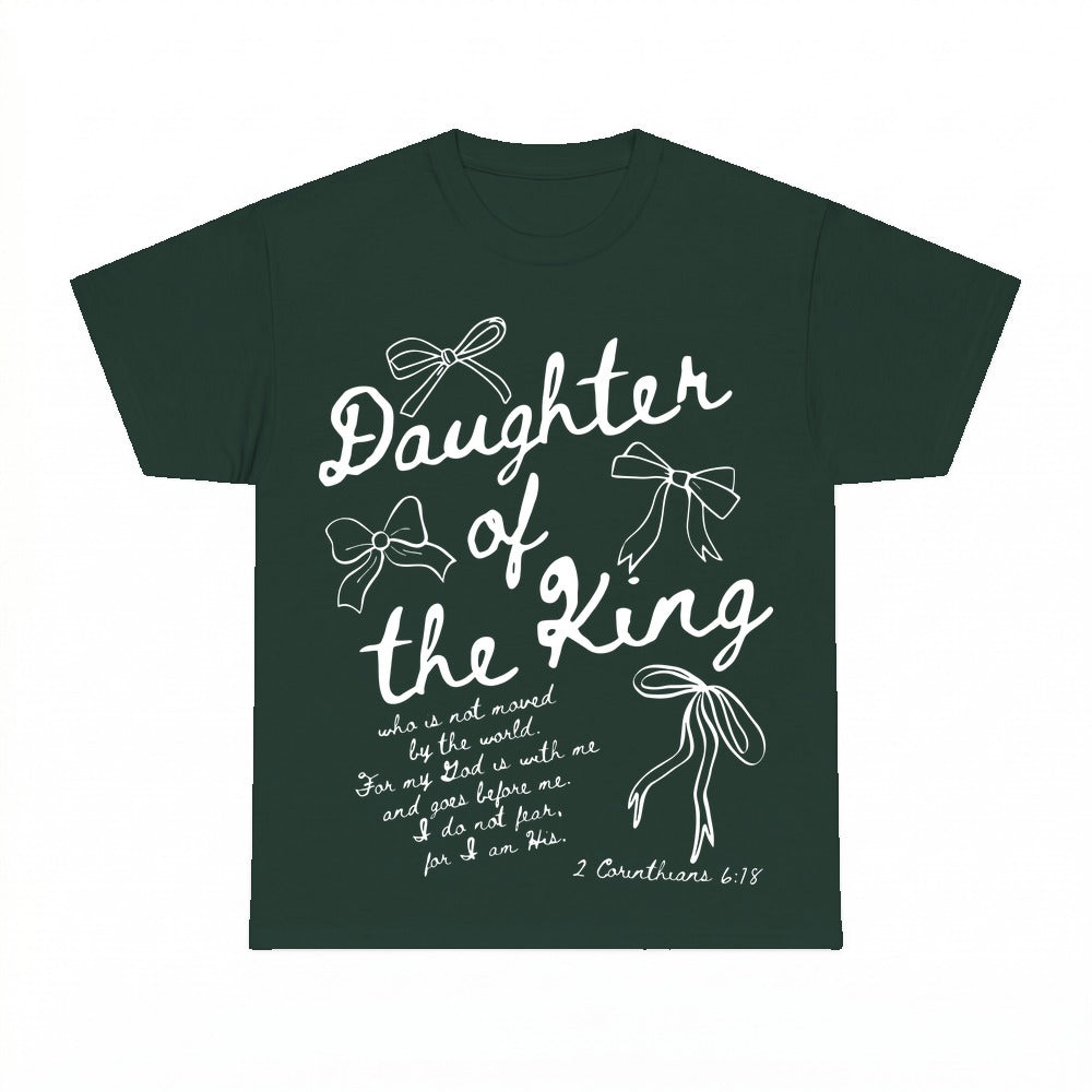 Daughter Of The King shirt - Forest Green