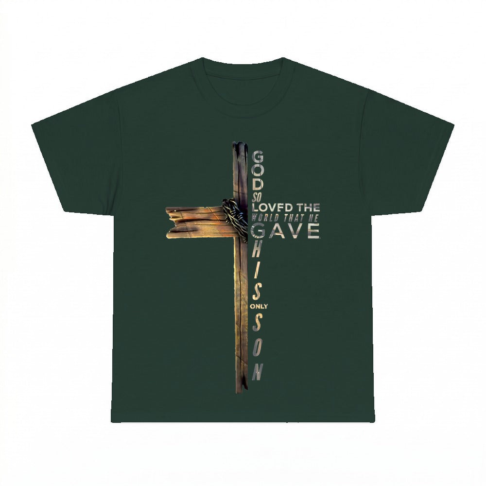 For God So Loved The World shirt - Forest Green