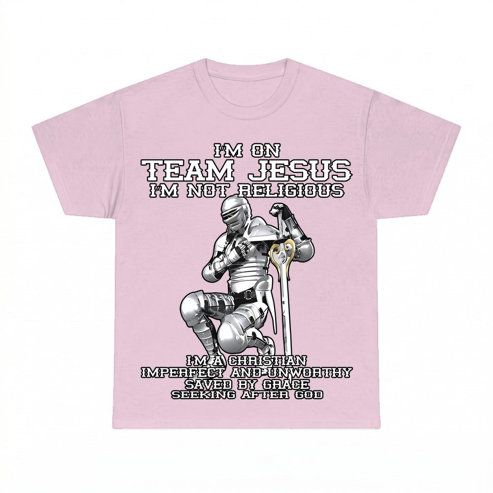 I'm On Team Jesus Christ shirt - Light Pink