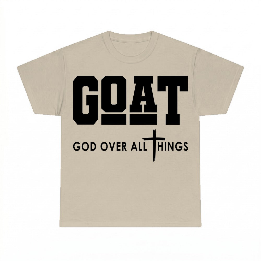 Goat God Over All Things Christian faith shirt - Sand