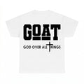 Goat God Over All Things Christian faith shirt - White
