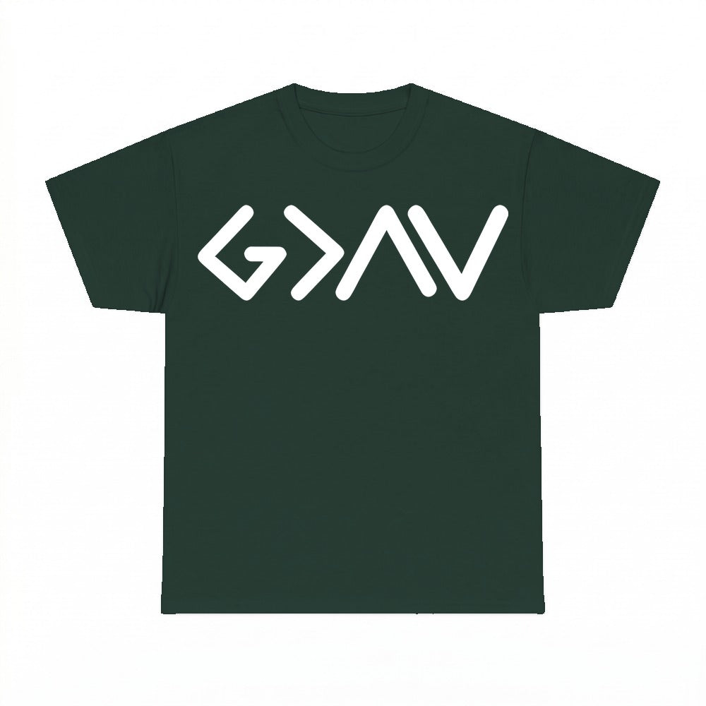 God Is Greater Than The Highs And Lows shirt - Forest Green