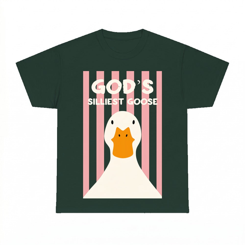 God's Silliest Goose shirt - Forest Green