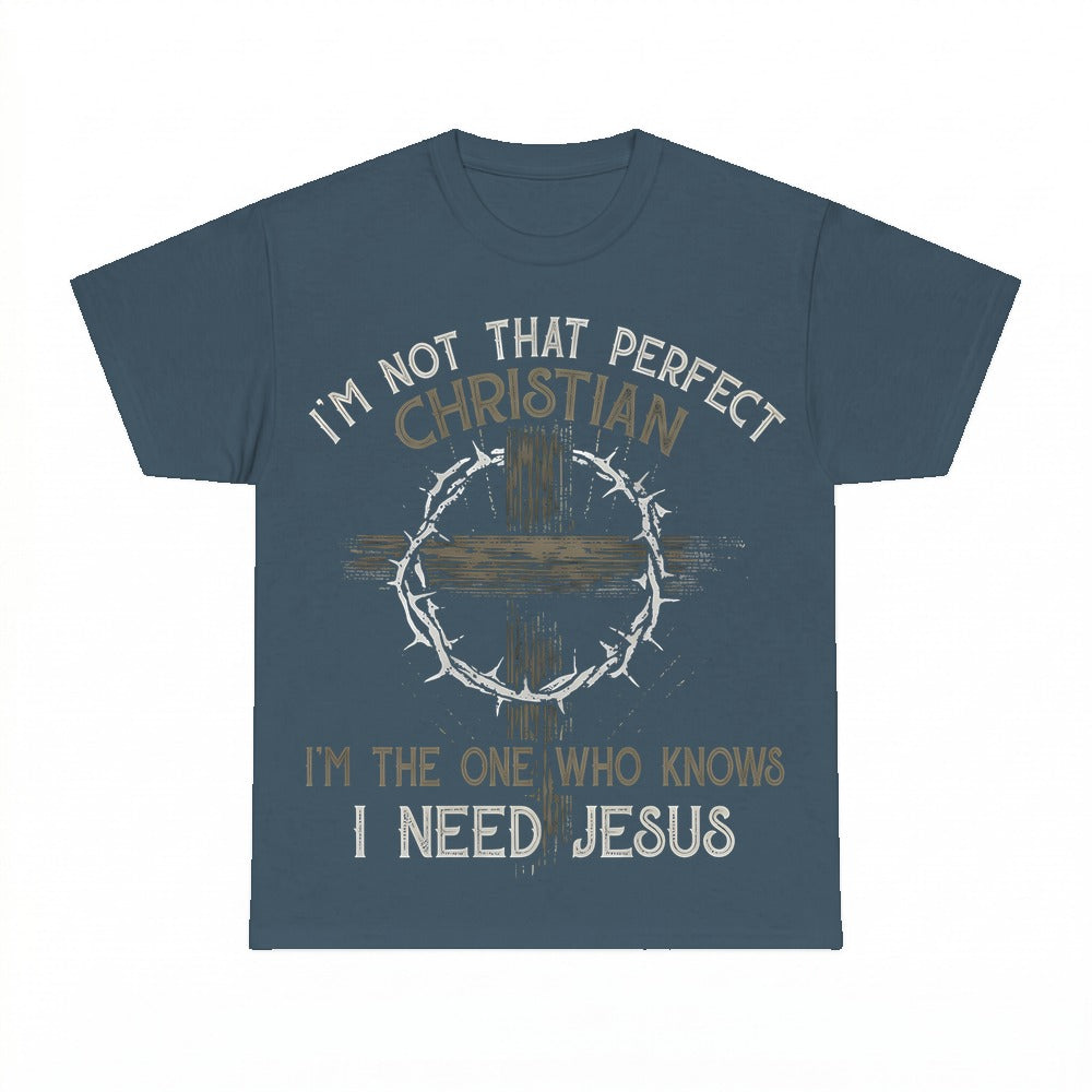 I'm Not That Perfect Christian shirt - Dark Heather