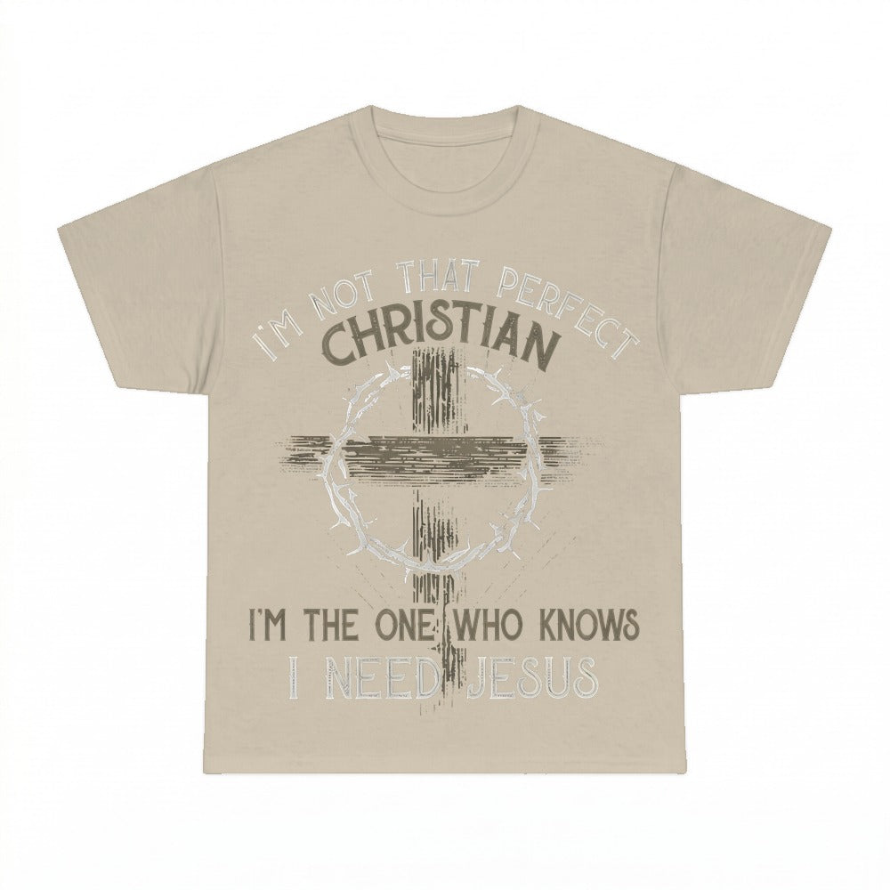 I'm Not That Perfect Christian shirt - Sand