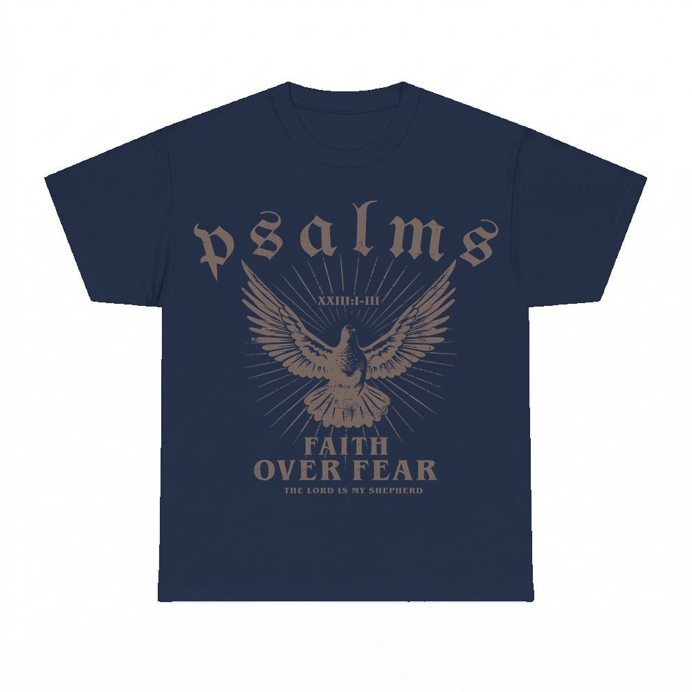 Faith Over Fear Psalm 93:4 shirt - Navy
