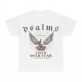 Faith Over Fear Psalm 93:4 shirt - White