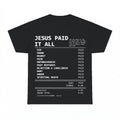 Jesus Paid It All shirt - Black