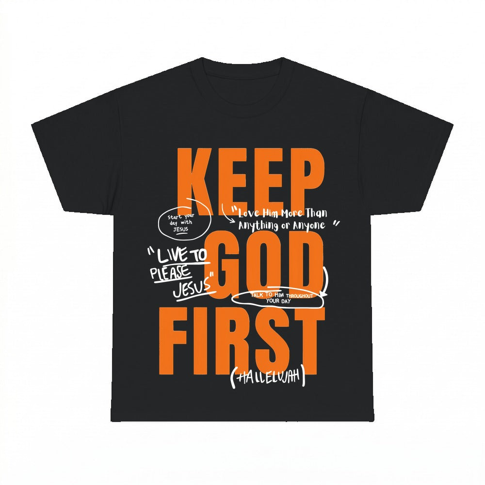 Keep God First shirt - Black