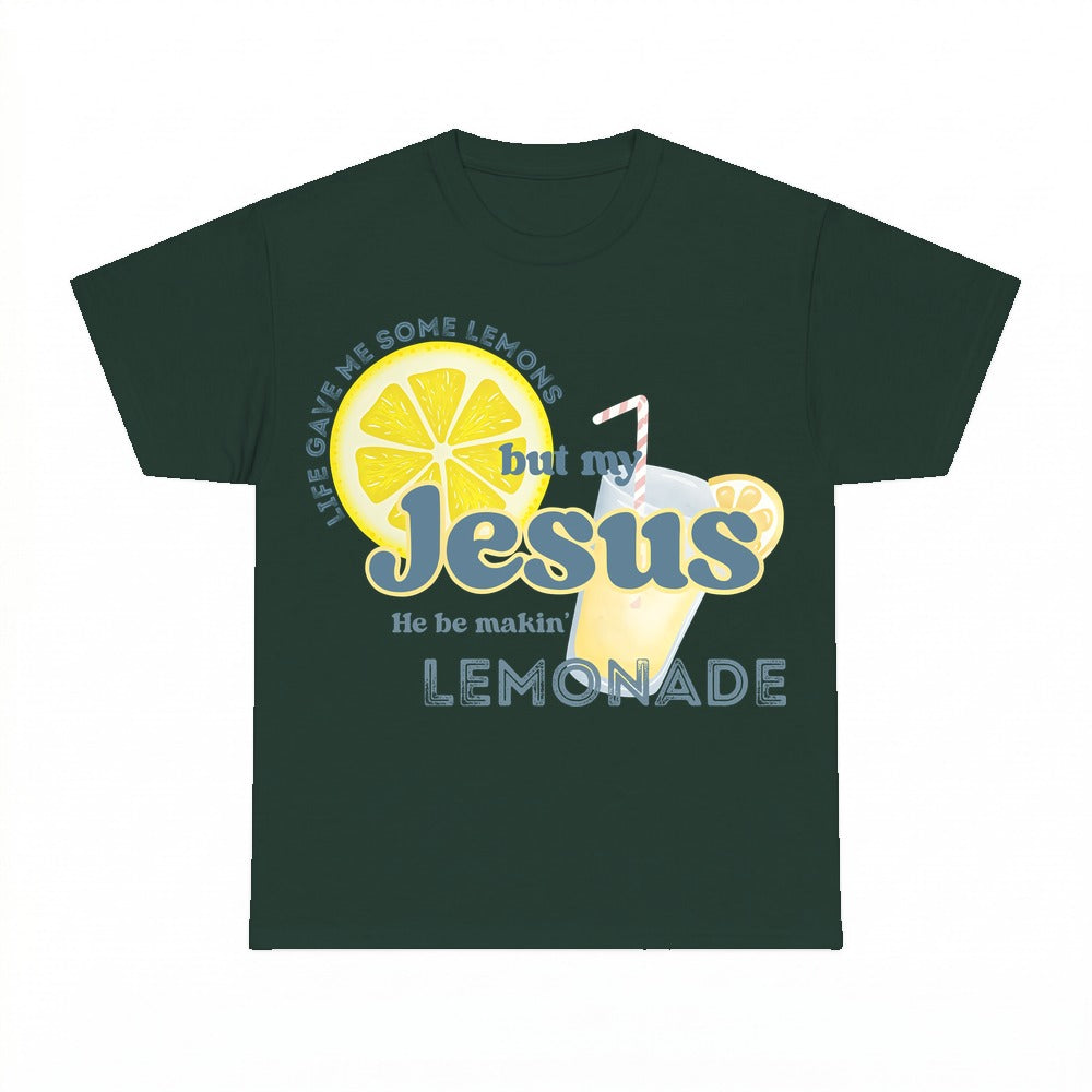 Life Gave Me Lemons Jesus Lemonade shirt - Forest Green