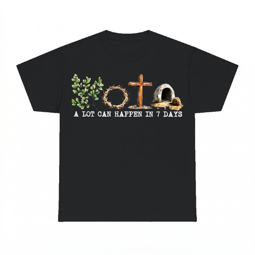 A Lot Can Happen In 7 Days shirt - Black