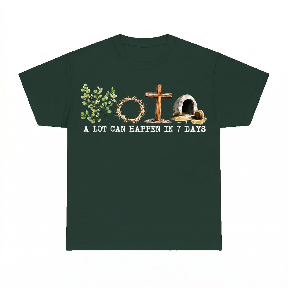 A Lot Can Happen In 7 Days shirt - Forest Green