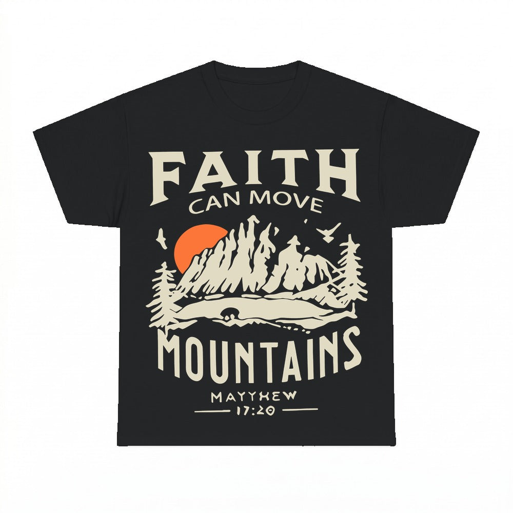 Faith Can Move Mountains Matthew 17:20 shirt - Black