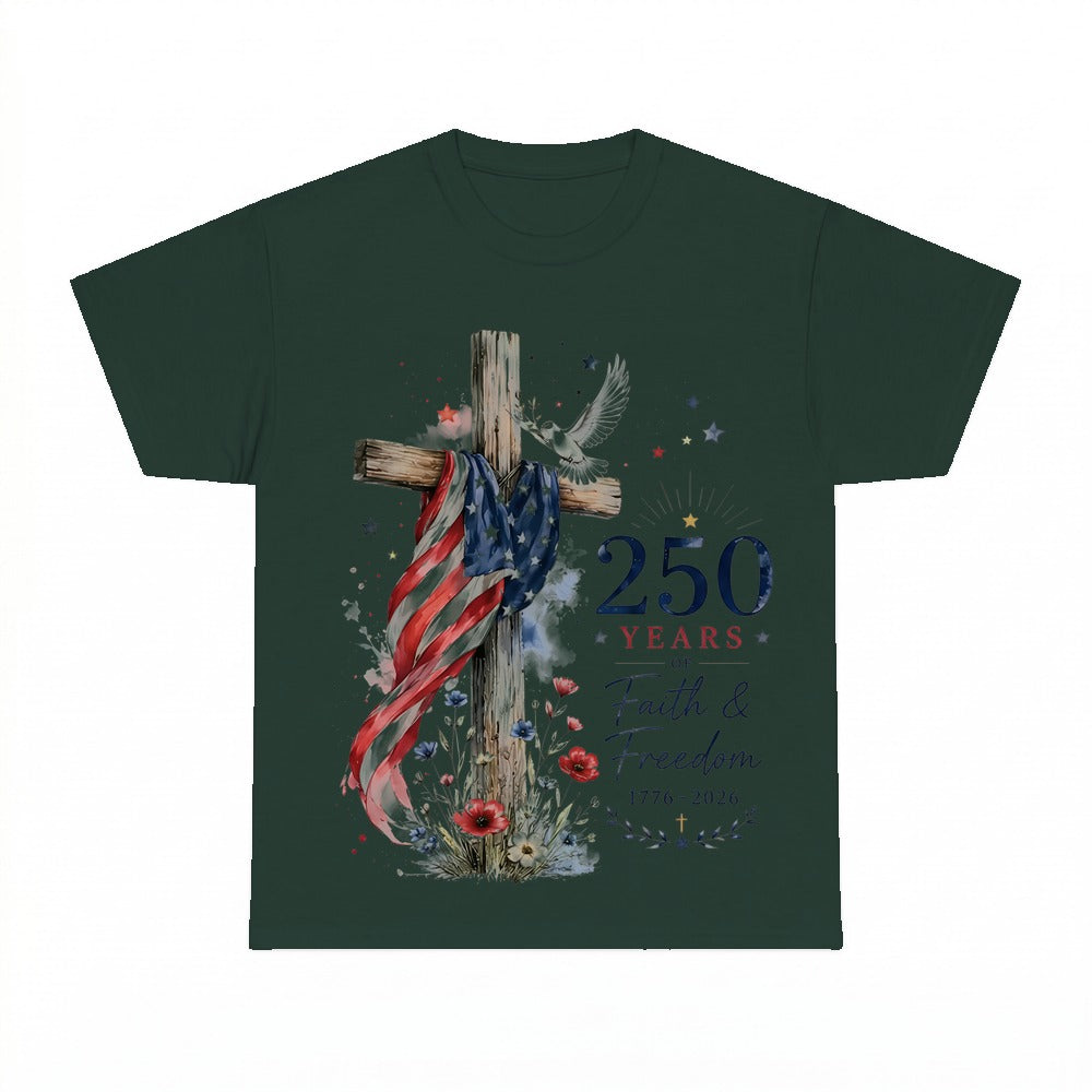 250th Anniversary Faith & Freedom shirt - Forest Green