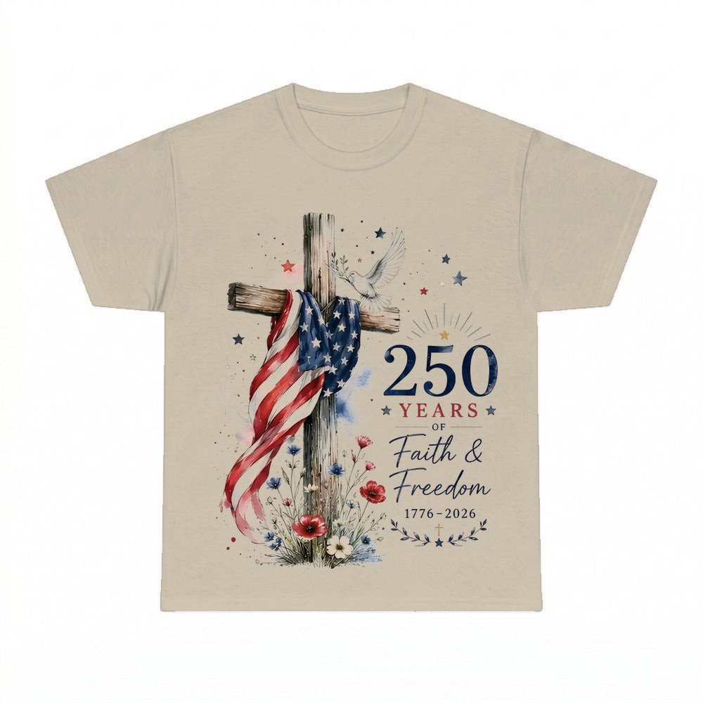 250th Anniversary Faith & Freedom shirt - Sand