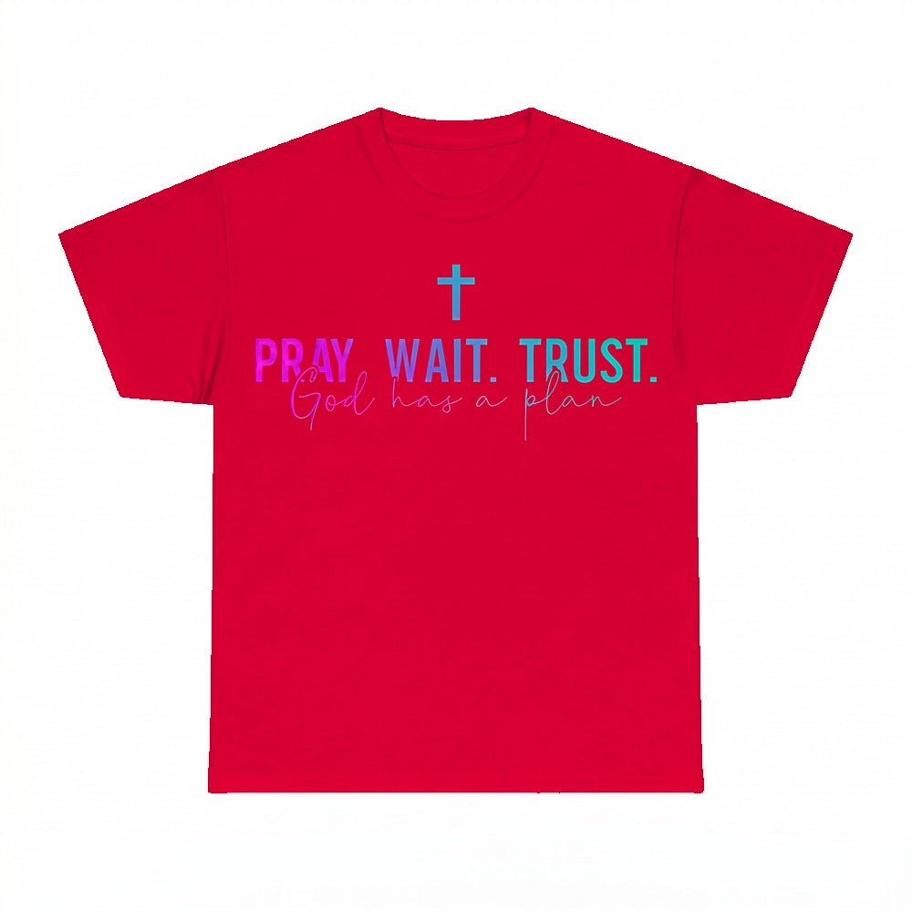 Pray Wait Trust shirt - Red