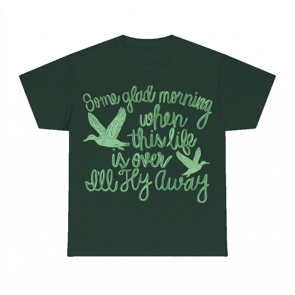 I'll Fly Away hymn shirt - Forest Green