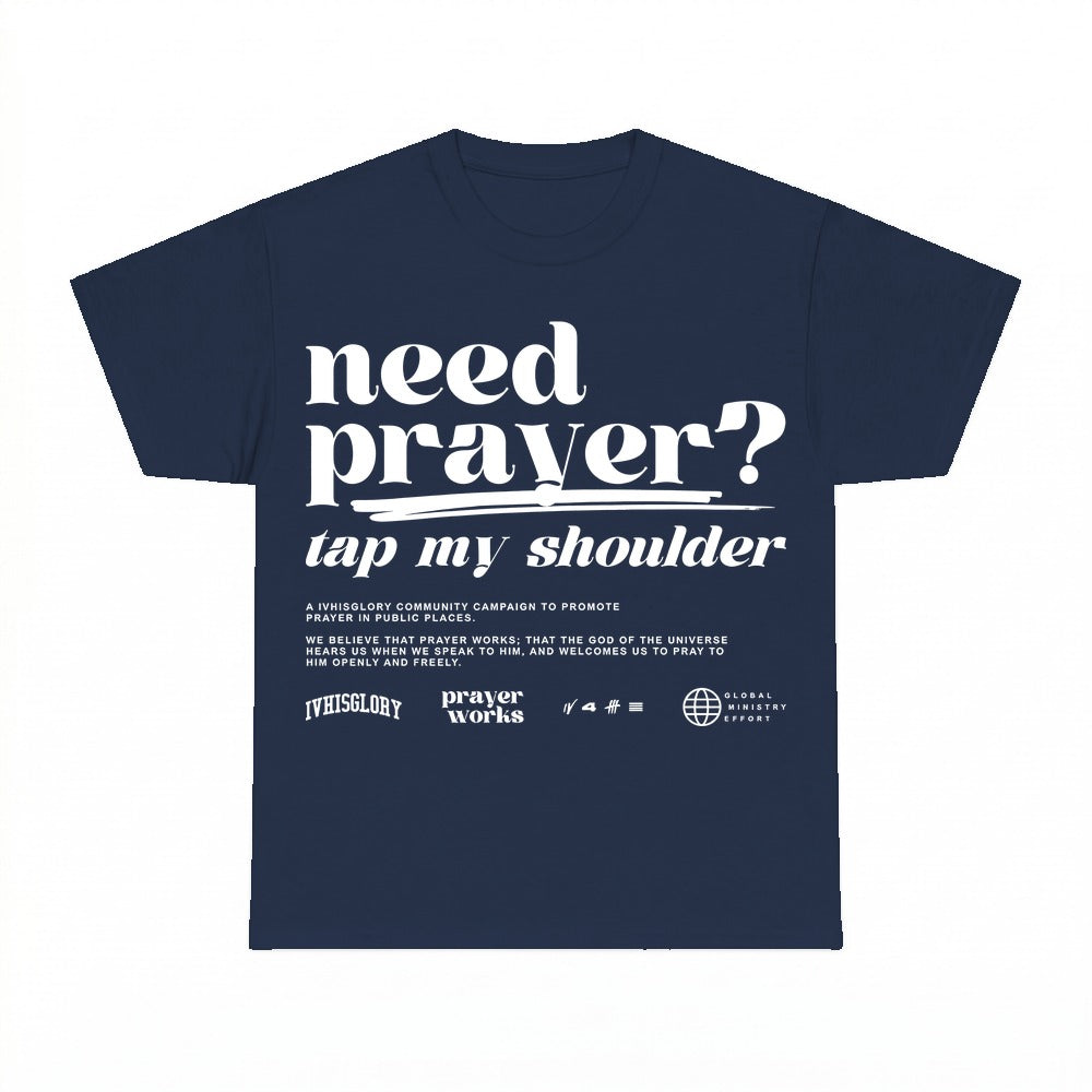 Need Prayer Tap My Shoulder Christian shirt - Navy