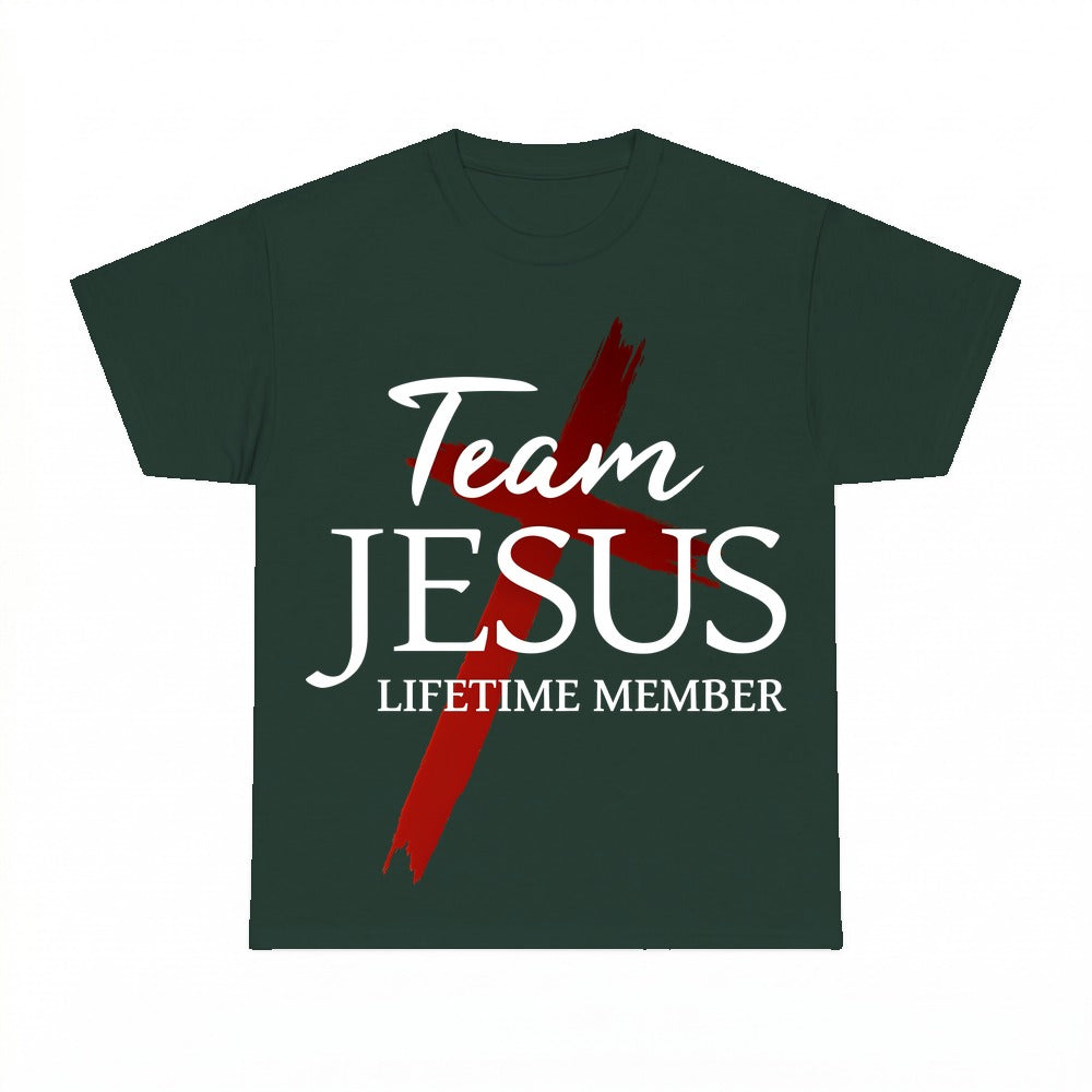 Team Jesus Lifetime Member shirt - Forest Green