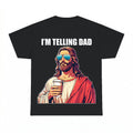 I'm Telling Dad funny Jesus shirt - Black